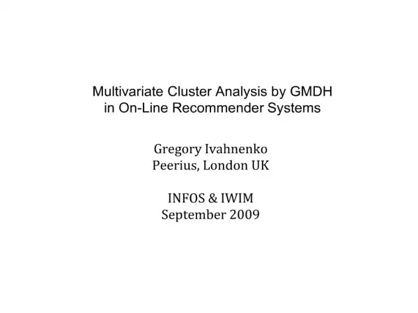 multivariate cluster analysis by gmdh in on-line recommender systems