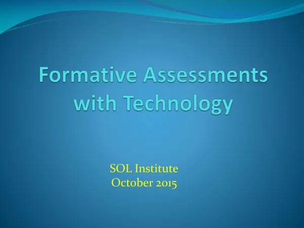 Formative Assessments with Technology