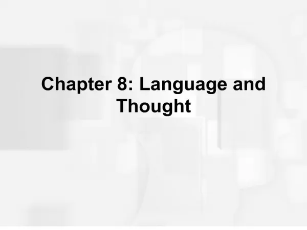 chapter 8: language and thought