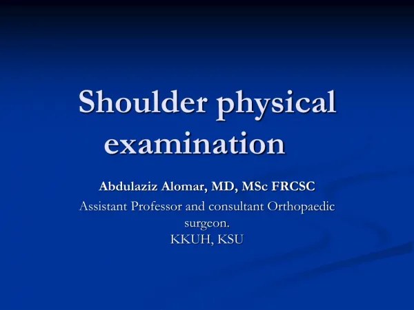 Shoulder physical examination