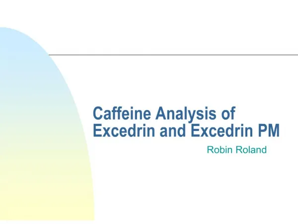 caffeine analysis of excedrin and excedrin pm