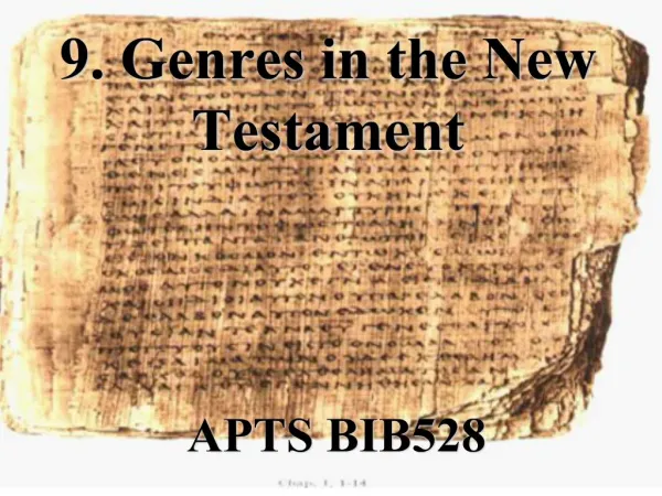 9. genres in the new testament