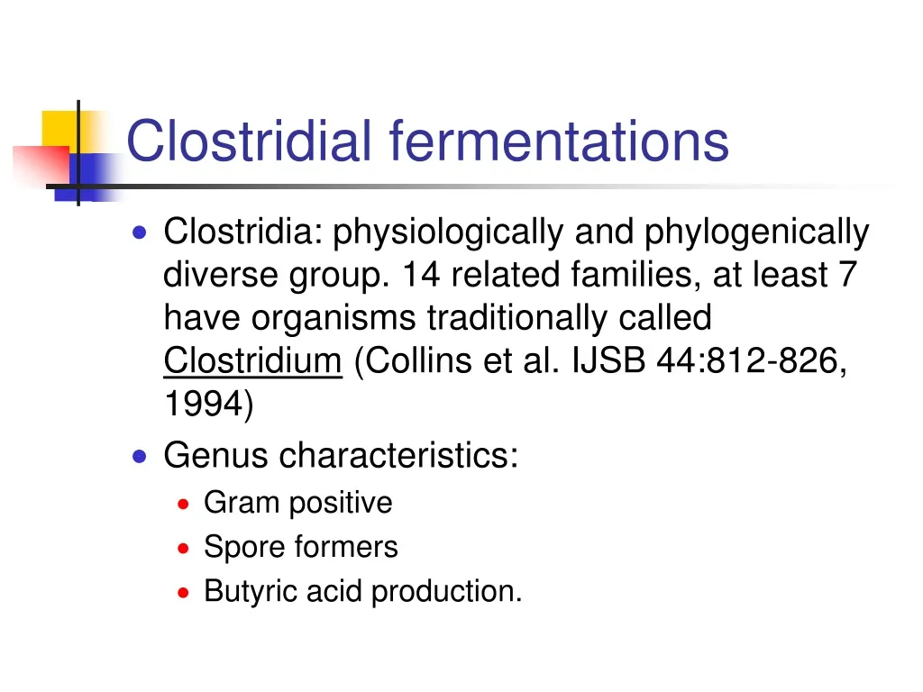 clostridial fermentations