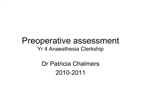 preoperative assessment yr 4 anaesthesia clerkship