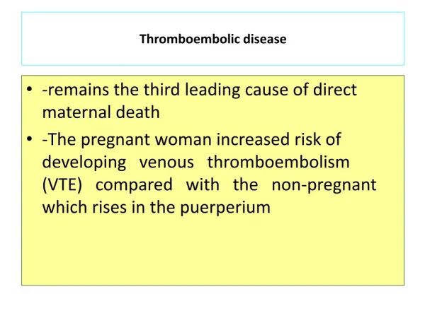 Thromboembolic disease
