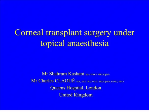 corneal transplant surgery under topical anaesthesia