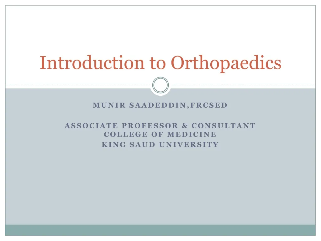 introduction to orthopaedics