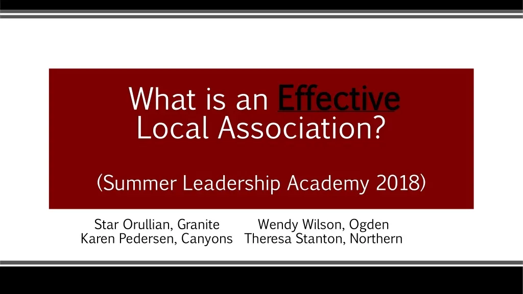 what is an effective local association summer leadership academy 2018