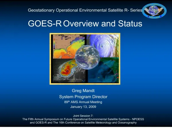 geostationary operational environmental satellite r- series goes-r