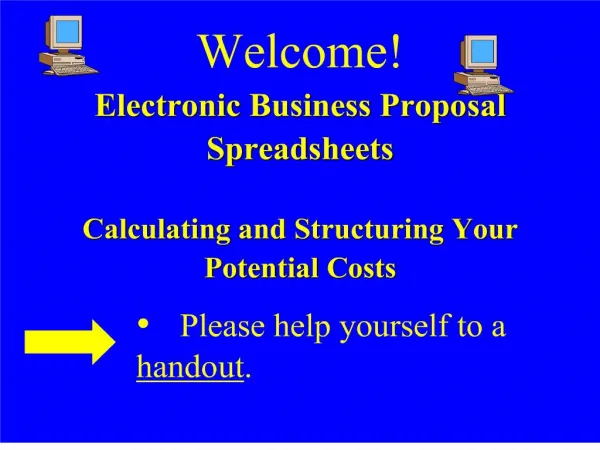 welcome electronic business proposal spreadsheets calculating and structuring your potential costs