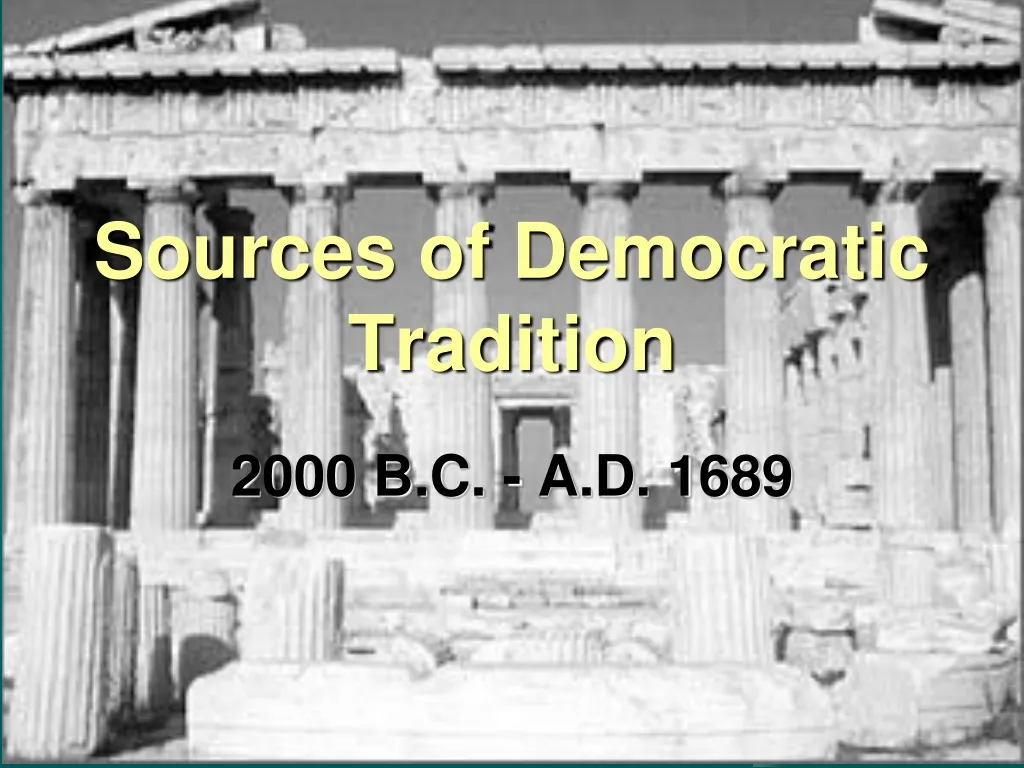 sources of democratic tradition