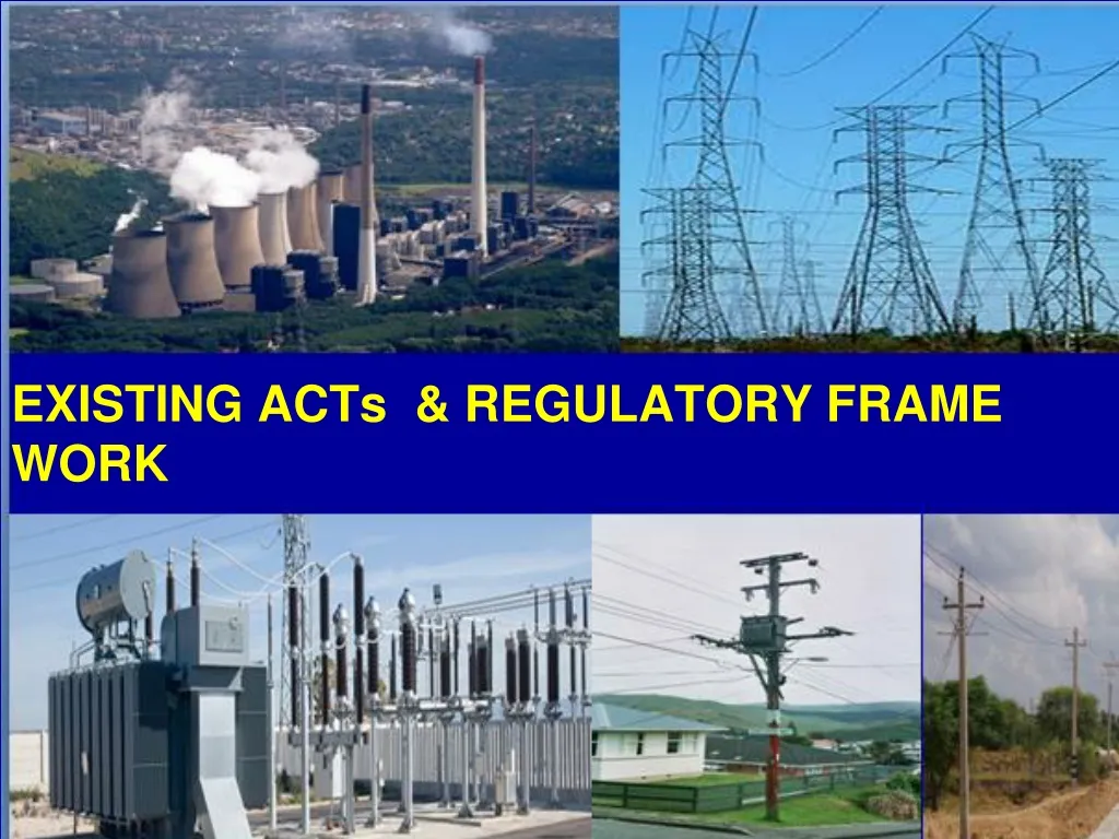 existing acts regulatory frame work