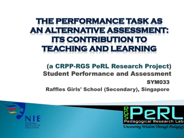 ( a CRPP-RGS PeRL Research Project ) Student Performance and Assessment