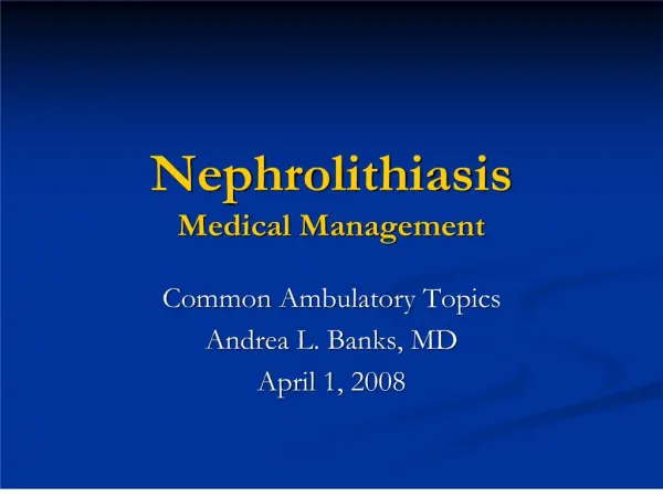 nephrolithiasis medical management