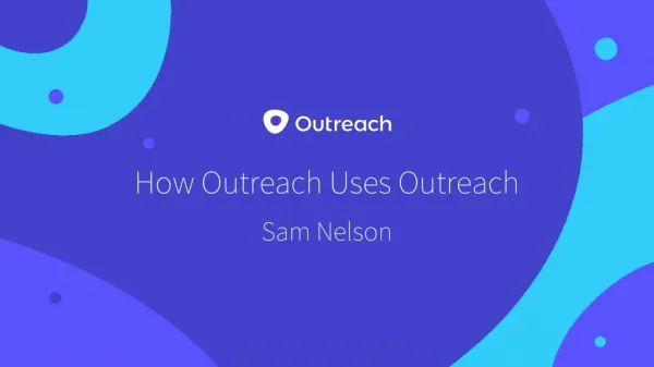 How Outreach Uses Outreach