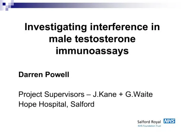 investigating interference in male testosterone immunoassays