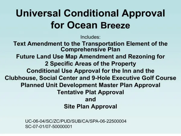 universal conditional approval for ocean breeze