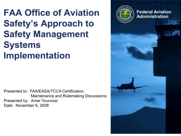 faa office of aviation safety s approach to safety management systems implementation