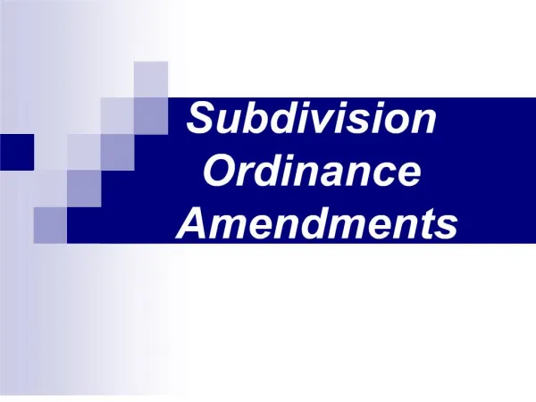 subdivision ordinance amendments