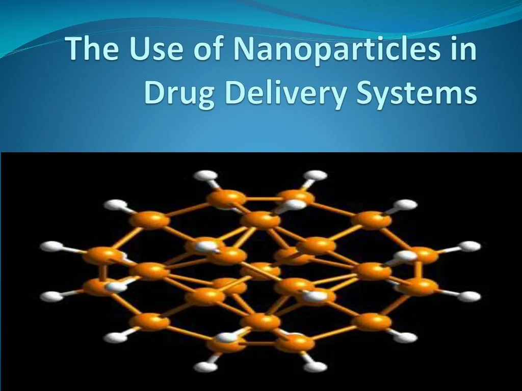 the use of nanoparticles in drug delivery systems