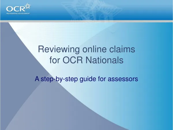 Reviewing online claims for OCR Nationals