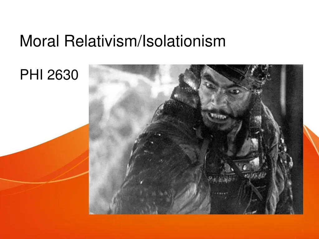moral relativism isolationism