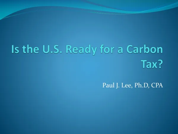 Is the U.S. Ready for a Carbon Tax?