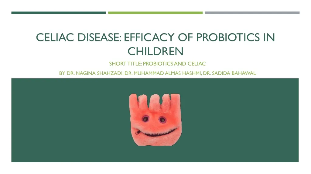 celiac disease efficacy of probiotics in children
