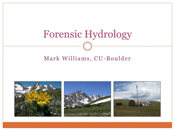 Forensic Hydrology