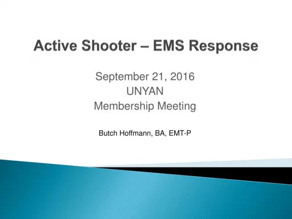 Active Shooter – EMS Response