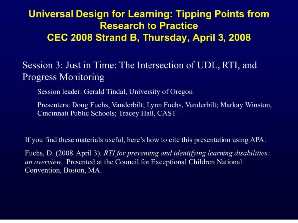 universal design for learning: tipping points from research to practice cec 2008 strand b, thursday, april 3, 2008