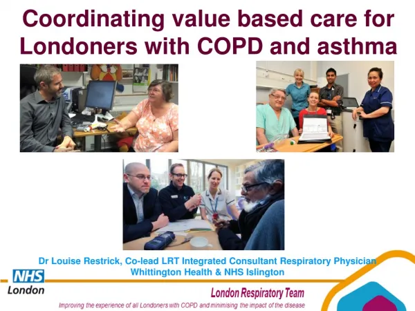 Coordinating value based care for Londoners with COPD and asthma