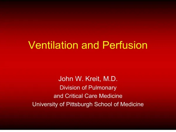 ventilation and perfusion