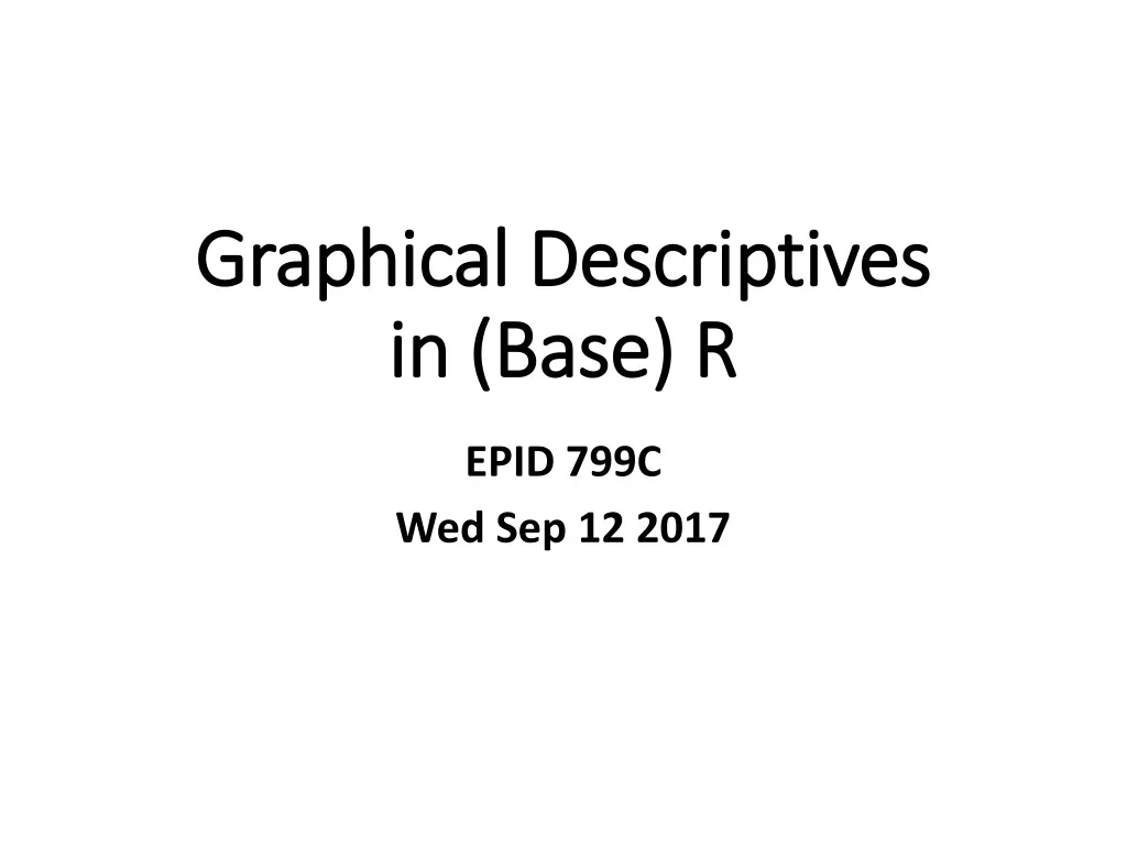 graphical descriptives in base r