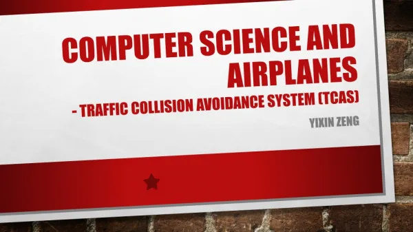 Computer science and airplanes - Traffic Collision Avoidance System (TCAS)