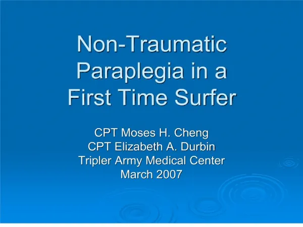 non-traumatic paraplegia in a first time surfer