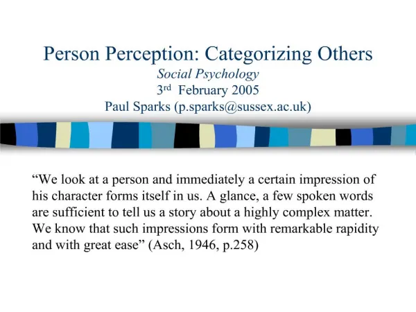 person perception: categorizing others social psychology 3rd february 2005 paul sparks p.sparkssussex.ac.uk
