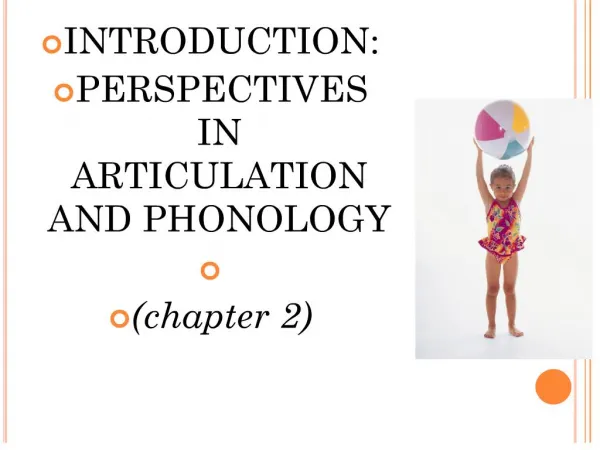 introduction: perspectives in articulation and phonology chapter 2