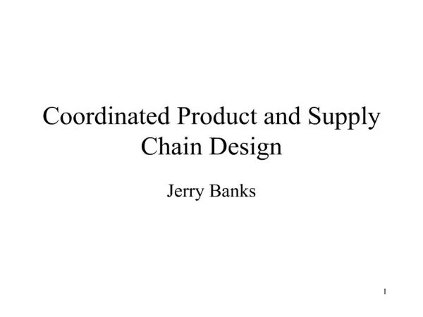 coordinated product and supply chain design