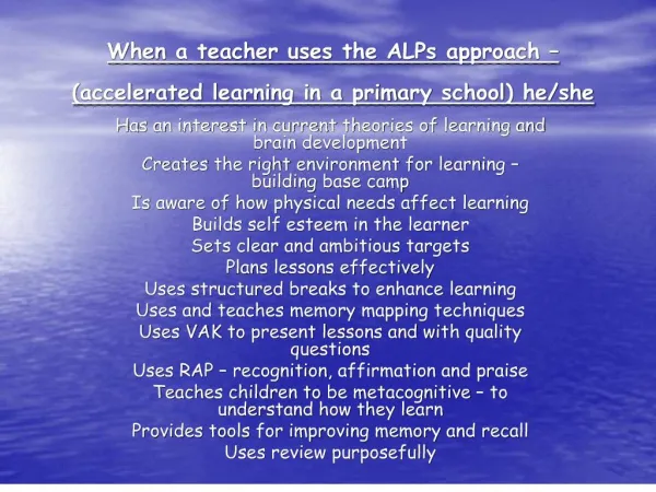 when a teacher uses the alps approach accelerated learning in a primary school he