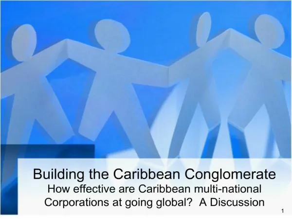 building the caribbean conglomerate