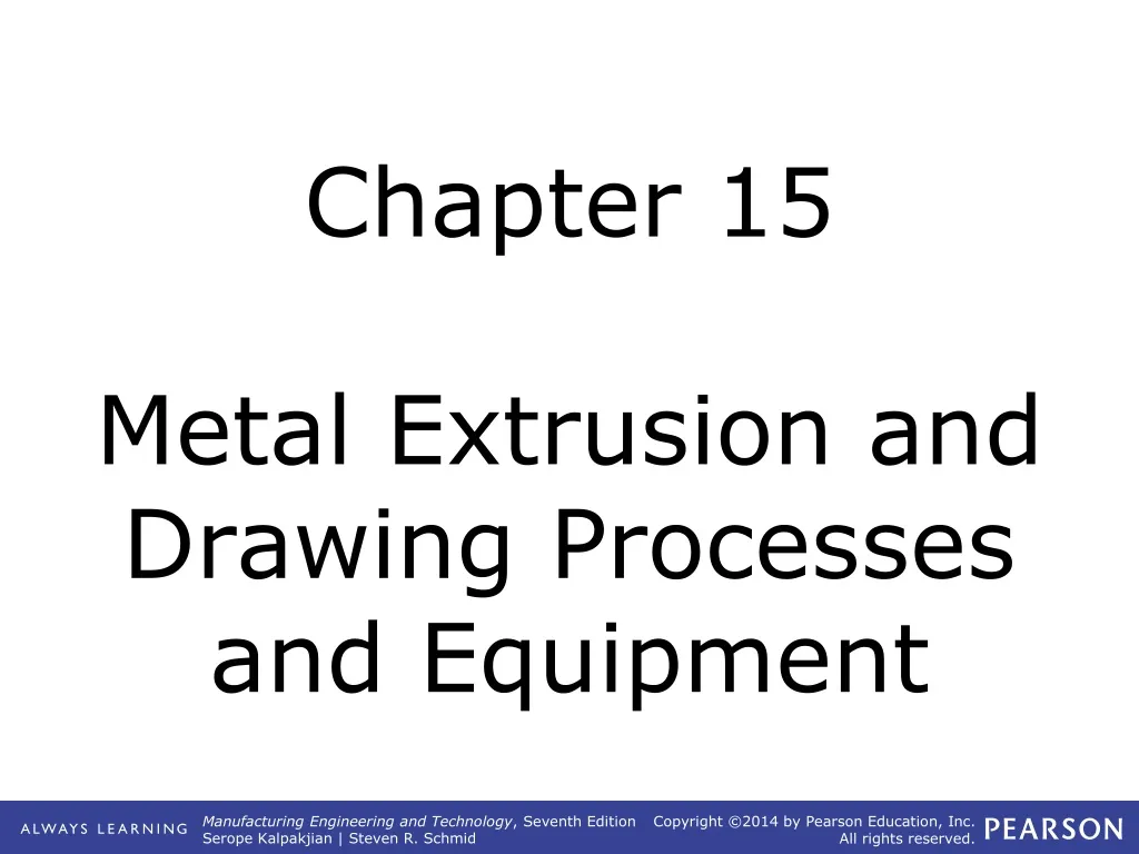 chapter 15 metal extrusion and drawing processes and equipment