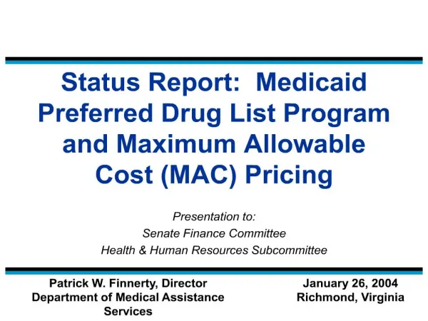 status report: medicaid preferred drug list program and maximum allowable cost mac pricing