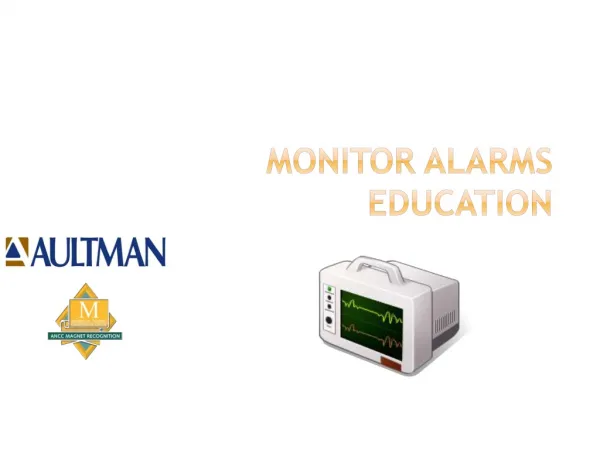Monitor Alarms Education