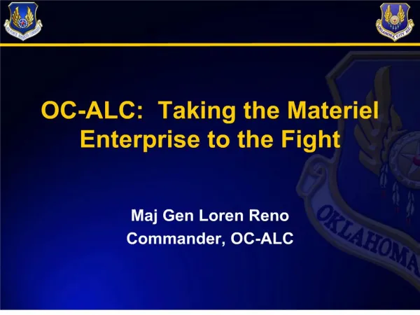 oc-alc: taking the materiel enterprise to the fight