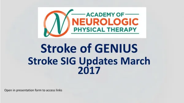 Stroke of GENIUS Stroke SIG Updates March 2017