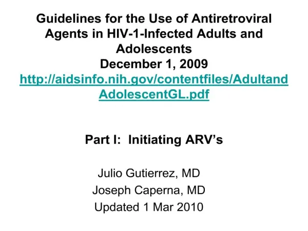 guidelines for the use of antiretroviral agents in hiv-1 ...