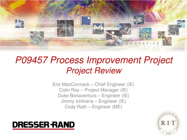 P09457 Process Improvement Project Project Review