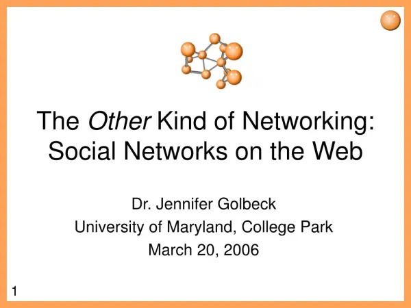 The Other Kind of Networking: Social Networks on the Web