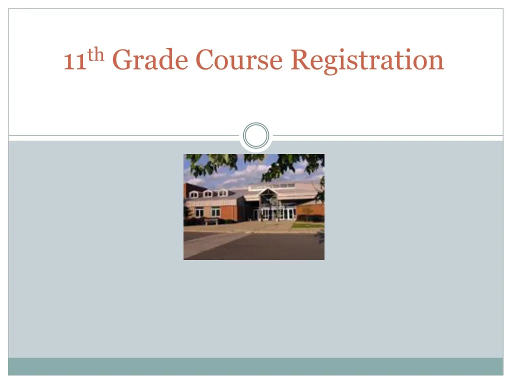 11 th grade course registration